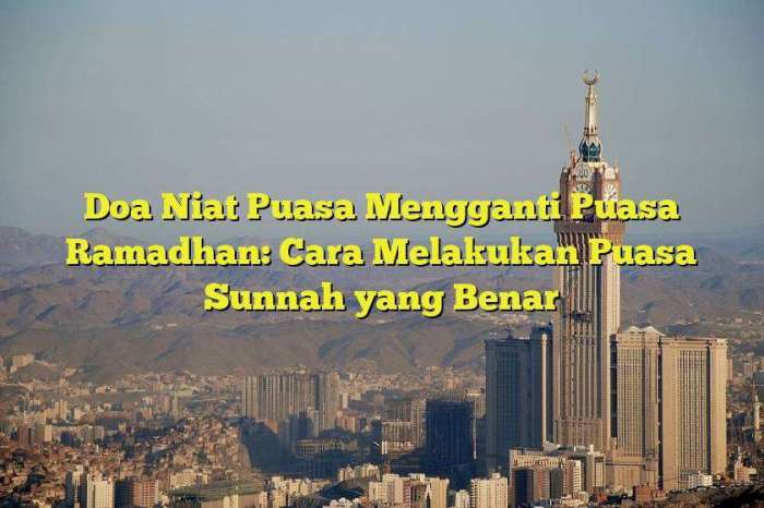 Cara Mengganti Puasa Ramadhan Yang Benar Dan Mudah