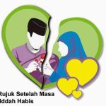 Ada Hikmah Dibalik Rujuk