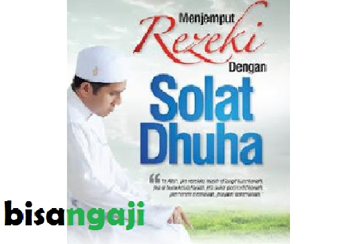 Tata Cara ,Keutamaan, dan Doa Sholat Dhuha