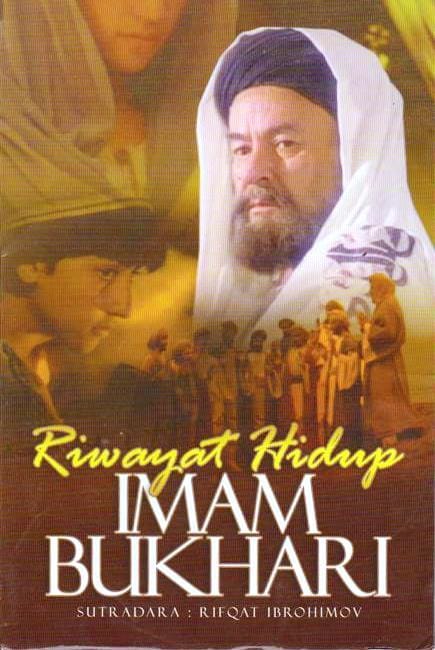 Inilah Sejarah Singkat Dan Biografi Imam Bukhari