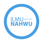 Pengertian Ilmu Nahwu Dan Sejarah Munculnya Ilmu Nahwu